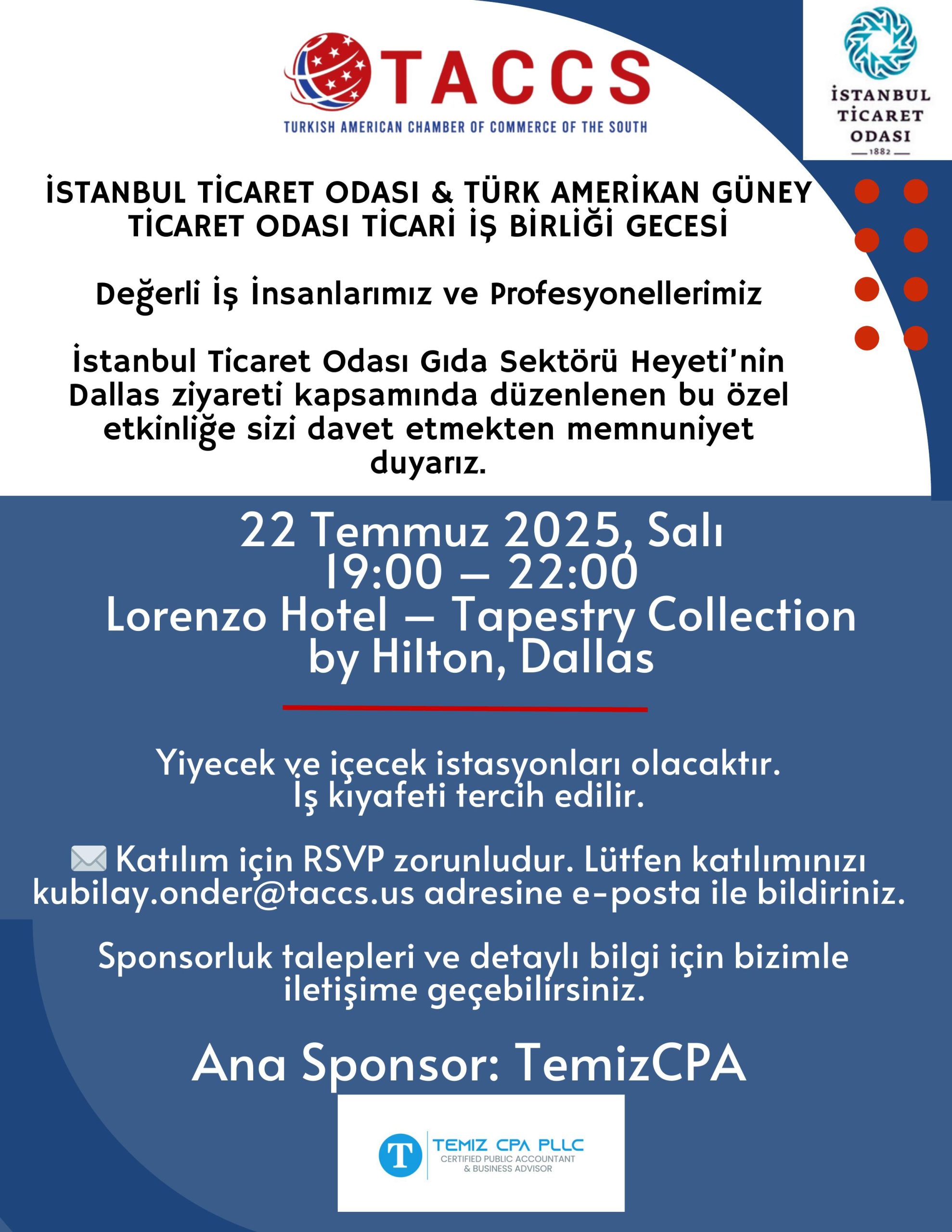 İSTANBUL TİCARET ODASI & TÜRK AMERİKAN GÜNEY TİCARET ODASI TİCARİ İŞ BİRLİĞİ GECESİ